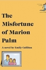 The Misfortune of Marion Palm: A Novel