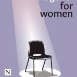 Contemporary Monologues for Women