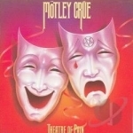 Theatre of Pain by Motley Crue