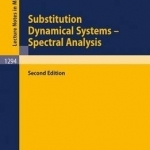 Substitution Dynamical Systems - Spectral Analysis