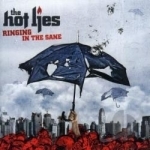 Ringing in the Sane by Hot Lies