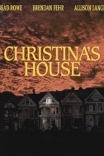 Christina&#039;s House (2000)