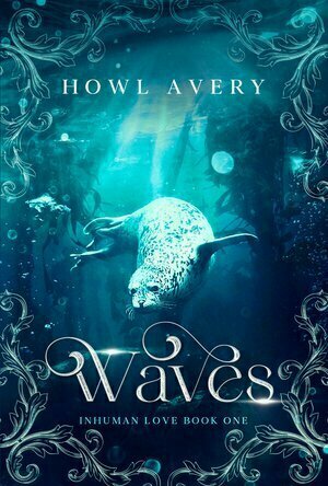 Waves (Inhuman Love Collection #1)