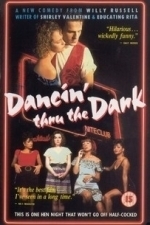 Dancin Thru the Dark (1987)