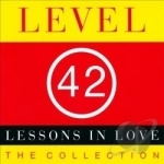 Lessons in Love: The Collection by Level 42