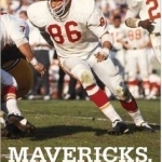 Mavericks, Money, and Men: The Afl, Black Players, and the Evolution of Modern Football