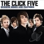 Modern Minds and Pastimes by The Click Five