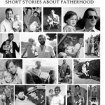 Being Dad: Short Stories About Fatherhood