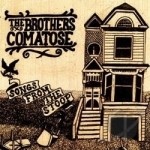 Songs from the Stoop by The Brothers Comatose