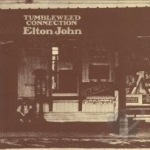 Tumbleweed Connection by Elton John