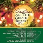 Time Greatest Records, Vol. 2 by Christmas All