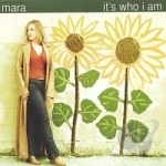 It&#039;s Who I Am by Mara