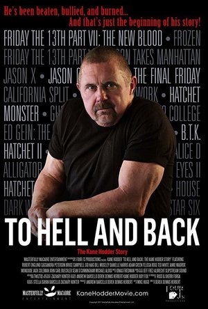 To Hell and Back: The Kane Hodder Story (2017)