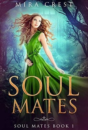 Soul Mates (Soul Mates #1)