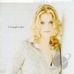 Songbook: A Collection of Hits by Trisha Yearwood