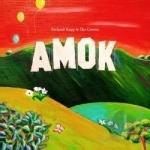 Amok by Richard Kapp &amp; The Gowns