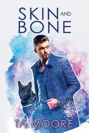 Skin and Bone (Digging Up Bones #2)