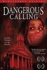 Dangerous Calling (2009)