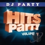 Hits Party, Vol. 4 by DJ Party