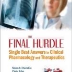 The Final Hurdle: Single Best Answers in Clinical Pharmacology and Therapeutics