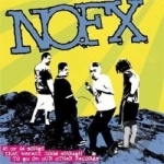 45 or 46 Songs That Weren&#039;t Good Enough to Go on Our Other Records by NOFX