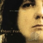 It&#039;s About Time by Marc Ford