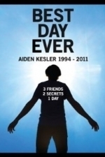 Best Day Ever: Aiden Kesler 1994-2011 (2012)
