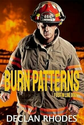 Burn Patterns (First in Line #1)