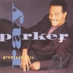 Greatest Hits by Ray Parker, Jr