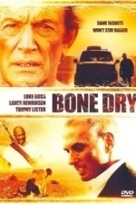 Bone Dry (2007)