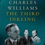 Charles Williams: The Third Inkling