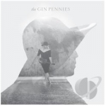 Gin Pennies by The Gin Pennies