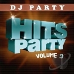 Hits Party, Vol. 9 by DJ Party