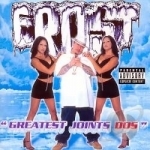 Greatest Joints Dos by Frost