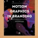 Motion Graphics in Branding