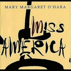 Miss America by Mary Margaret O&#039;Hara