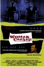 The Woman Chaser (2000)