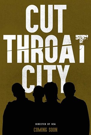 Cut Throat City (2018)