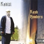 Kush Numbers by Kahlil