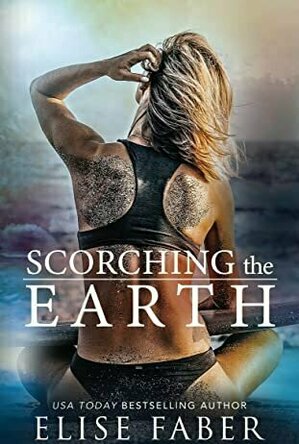 Scorching the Earth (KTS #4)