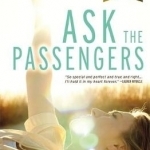 Ask the Passengers