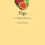 Figs: A Global History