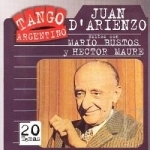 Exitos Con Mario Bustos Y Hector Maure by Juan D&#039;Arienzo