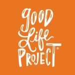 Good Life Project