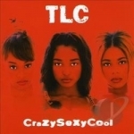 CrazySexyCool by TLC