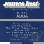 Plays ABBA by James Last / James Last &amp; His Orchestra