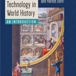 Science and Technology in World History: An Introduction