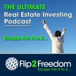 The Ultimate Real Estate Investing Podcast | Make Money in Real Estate Wholesaling or Flipping Houses