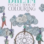 Dream Pocket Book of Colouring