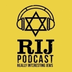 RIJ Podcast - Really Interesting Jews